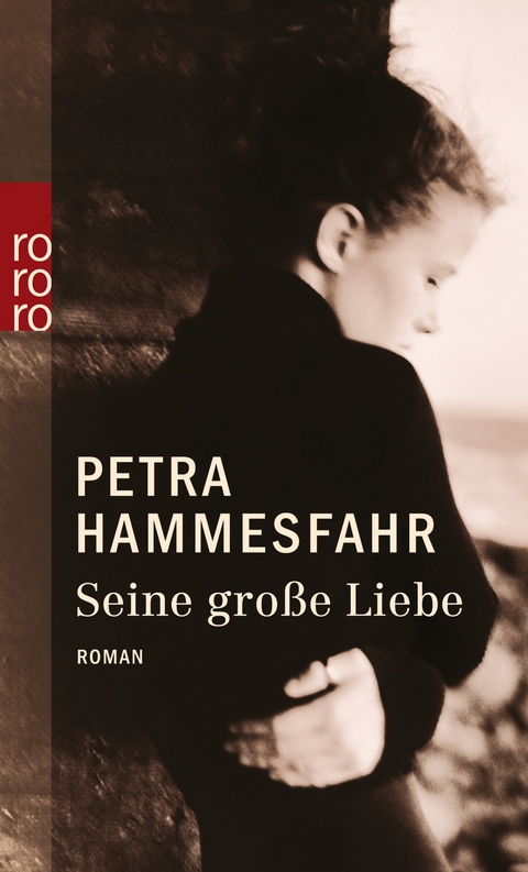 Seine gro&szlig;e Liebe - Petra Hammesfahr