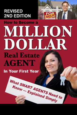 How to Become a Million Dollar Real Estate Agent in Your First Year