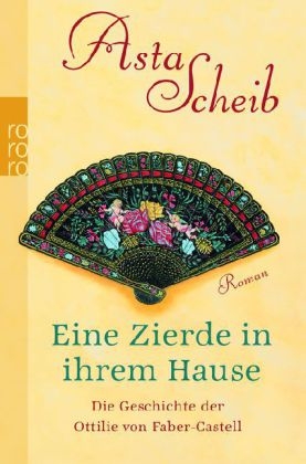 Eine Zierde in ihrem Hause - Asta Scheib
