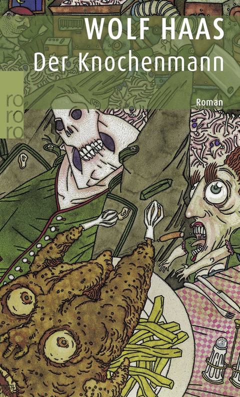 Der Knochenmann - Wolf Haas