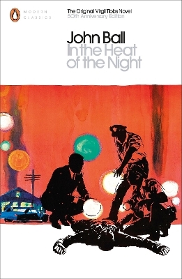 In the Heat of the Night - John Ball