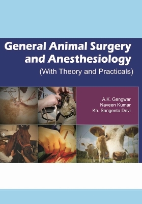 General Animal Surgery and Anaesthesiology