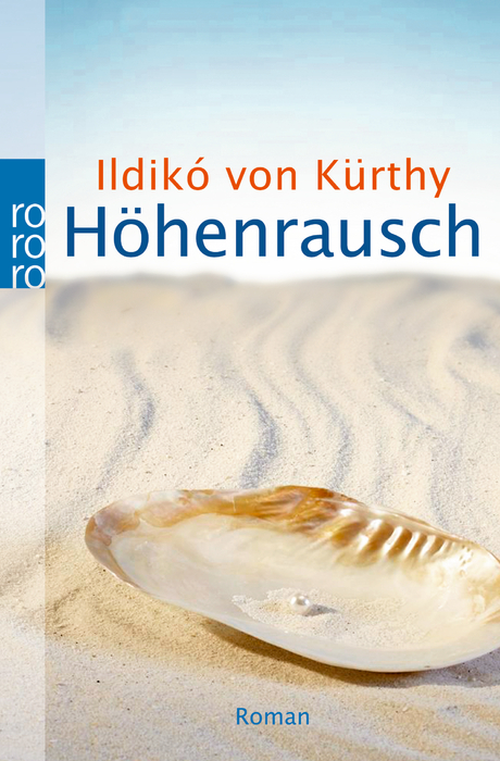 H&ouml;henrausch - Ildik&oacute; von K&uuml;rthy