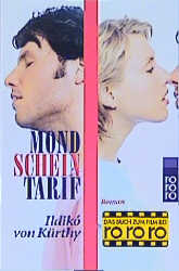 Mondscheintarif - Ildik&oacute; von K&uuml;rthy