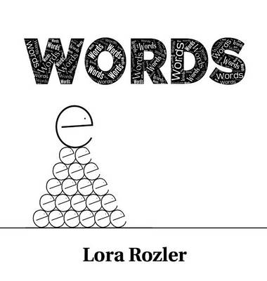 Words - Lora Rozler