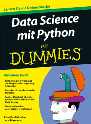 Data Science mit Python für Dummies - John Paul Mueller, Luca Massaron