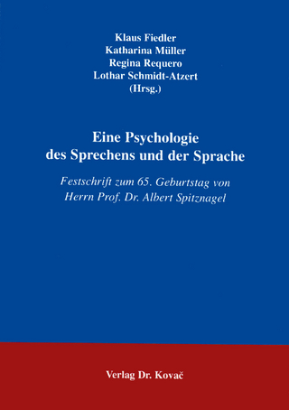 Eine Psychologie des Sprechens und der Sprache