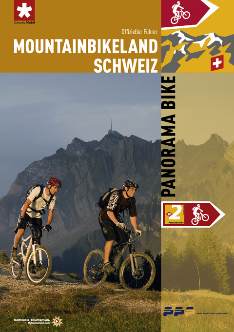 Mountainbikeland Schweiz - Panorama Bike - Thomas Giger, Lukas St&ouml;ckli