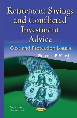 Retirement Savings & Conflicted Investment Advice - 