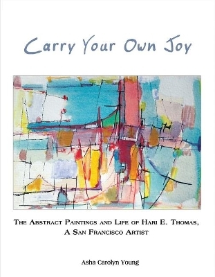 Carry Your Own Joy