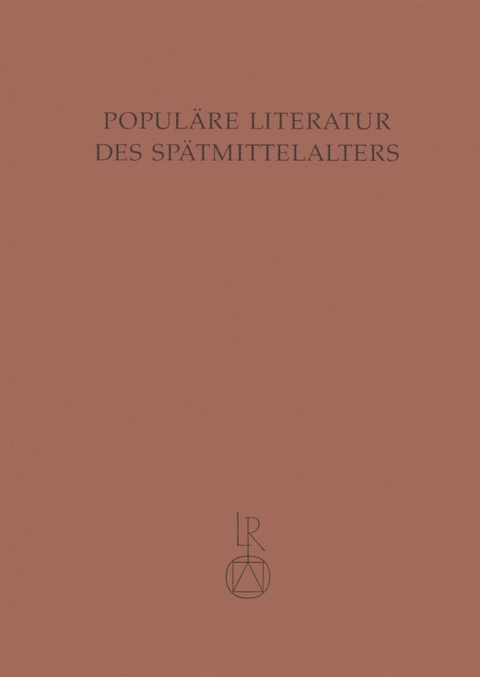 Popul&auml;re Literatur des Sp&auml;tmittelalters - 