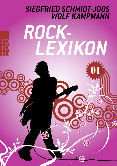 Rock-Lexikon 1 - Siegfried Schmidt-Joos, Wolf Kampmann