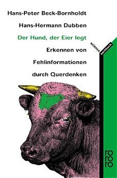Der Hund, der Eier legt - Hans P Beck-Bornholdt, Hans H Dubben