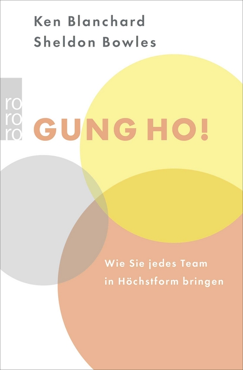 Gung Ho! - Kenneth Blanchard, Sheldon M. Bowles