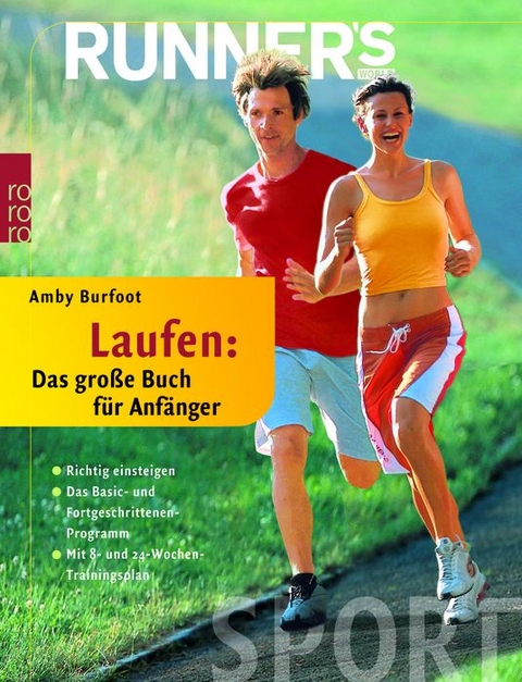 Runner's World. Laufen: Das gro&szlig;e Buch f&uuml;r Anf&auml;nger - Amby Burfoot