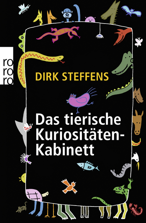 Das tierische Kuriosit&auml;tenkabinett - Dirk Steffens