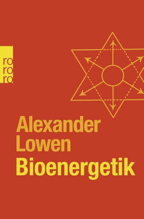 Bioenergetik - Alexander Lowen