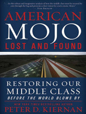 American Mojo - Peter D. Kiernan