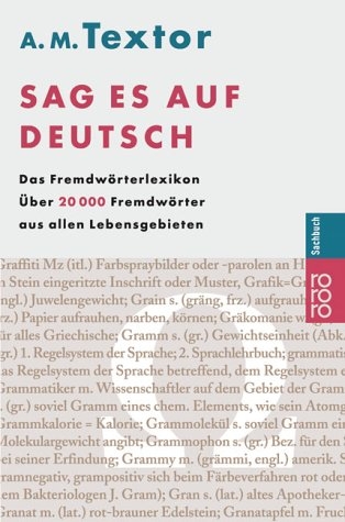 Sag es auf Deutsch - A M Textor