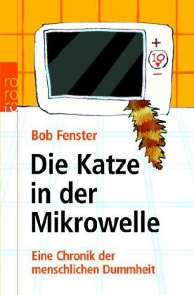 Die Katze in der Mikrowelle - Bob Fenster