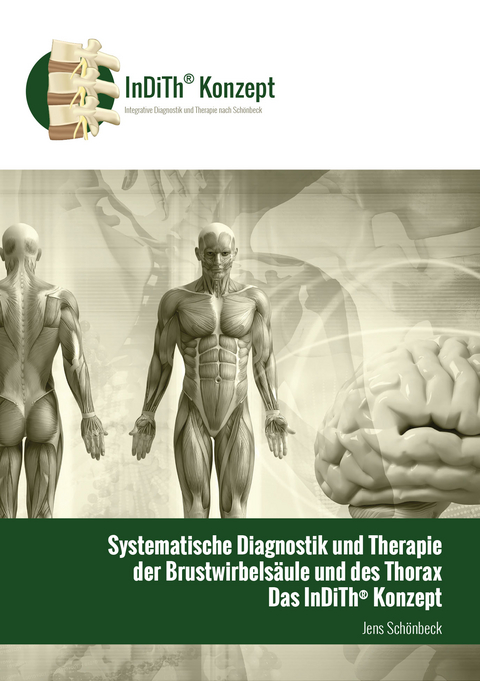 systematische Diagnostik und Therapie der Brustwirbels&auml;ule und der Rippen - Jens Sch&ouml;nbeck