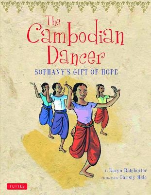 The Cambodian Dancer - Daryn Reicherter