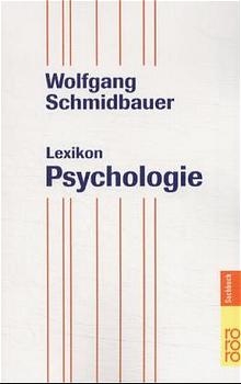 Lexikon Psychologie - Wolfgang Schmidbauer