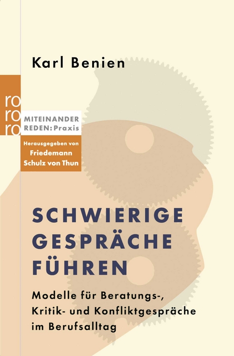 Schwierige Gespr&auml;che f&uuml;hren - Karl Benien