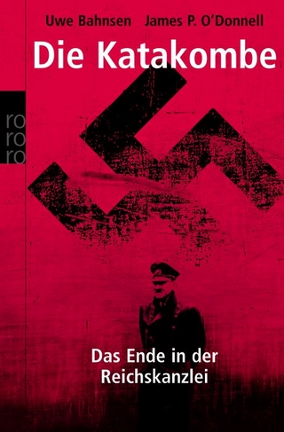 Die Katakombe - Das Ende in der Reichskanzlei