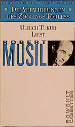 Die Verwirrungen des Z&ouml;glings T&ouml;rless - Robert Musil