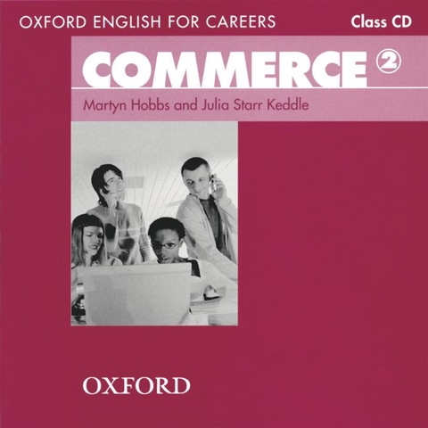 Oxford English for Careers / Intermediate - Commerce - Martyn Hobbs, Julia Starr Keddle