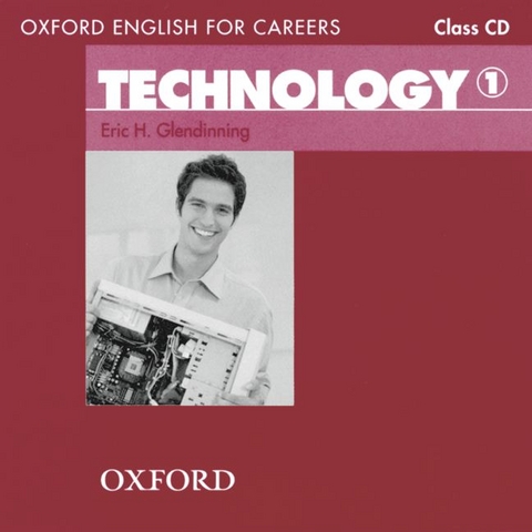 Oxford English for Careers / Pre-Intermediate - Technology - Eric H. Glendinning