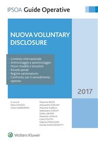 Nuova voluntary disclosure - A cura di Marco Piazza e Carlo Garbarino