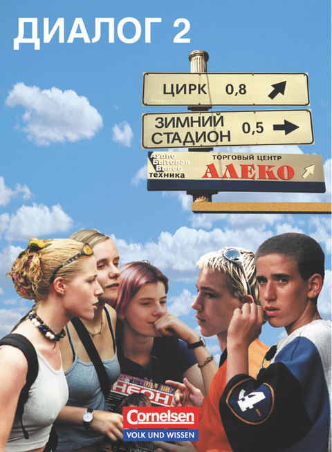 Dialog - Lehrwerk für den Russischunterricht - Alte Ausgabe - Band 2 - Charlotte Atze, Nina Hoffmann, Heike Wapenhans