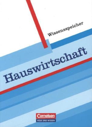 Wissensspeicher / Hauswirtschaft