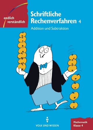 Endlich verständlich - Mathematik - Grundschule / 4. Schuljahr - Schriftliche Rechenverfahren