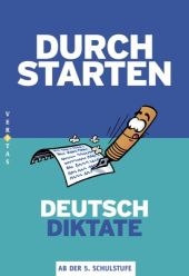 Durchstarten Deutsch Diktate - Ewald Cerwenka, Sandra Krenn