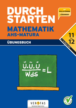 Durchstarten zur AHS-Matura Mathematik - 