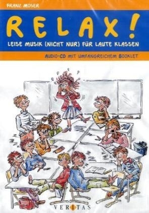 Relax!, 1 Audio-CD - Franz Moser