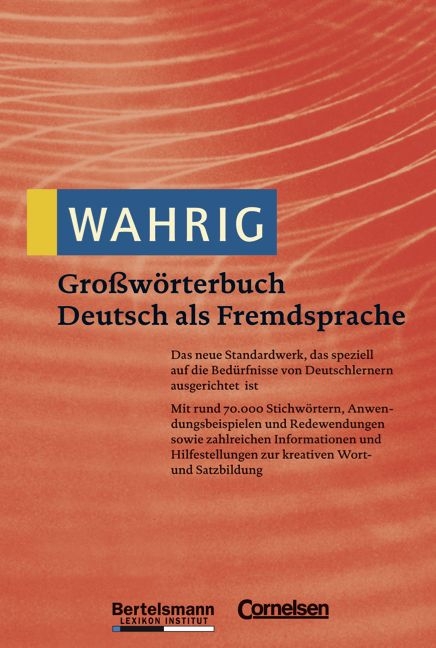 WAHRIG / Gro&szlig;w&ouml;rterbuch Deutsch als Fremdsprache - Renate Wahrig-Burfeind