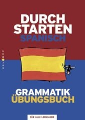 Durchstarten Spanisch Grammatik, Übungsbuch