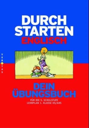Durchstarten Englisch - Dein &Uuml;bungsbuch, 5. Schulstufe - 
