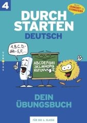 Durchstarten - Deutsch - Neubearbeitung: 4. Schuljahr - Dein Übungsbuch