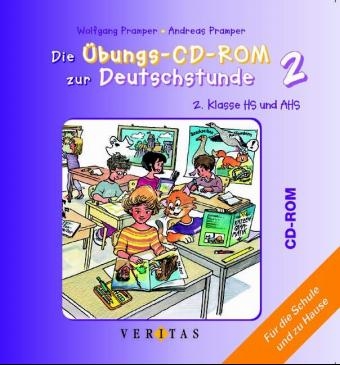 Die &Uuml;bungs-CD zur Deutschstunde, 1 CD-ROM. Tl.2 - Wolfgang Pramper, Andreas Pramper