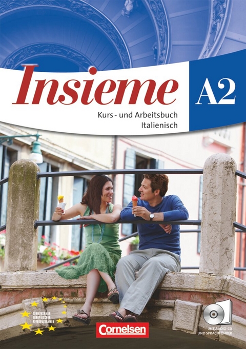 Insieme - Italienisch - Aktuelle Ausgabe - A2 - Federica Colombo, Pierpaolo De Luca, Cinzia Faraci