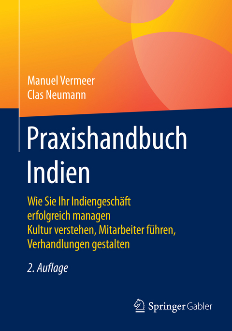Praxishandbuch Indien - Manuel Vermeer, Clas Neumann