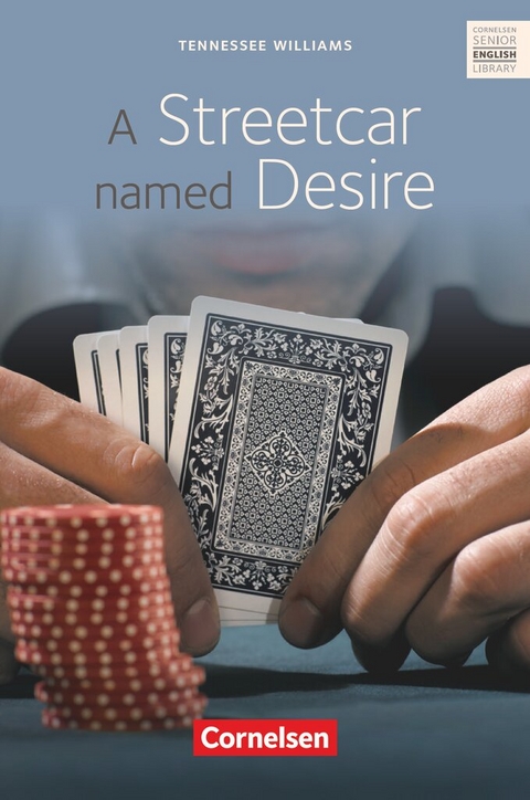 Cornelsen Senior English Library - Literatur - Ab 11. Schuljahr / B2 - Tennessee Williams, Eveline Stuke-Wennemann, Ulrike Thyll