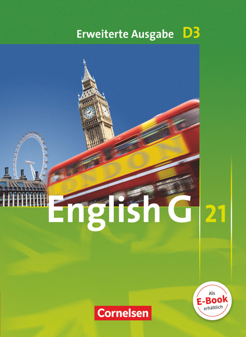 English G 21 - Erweiterte Ausgabe D - Band 3: 7. Schuljahr - Barbara Derkow-Disselbeck, Susan Abbey, Allen J. Woppert, Laurence Harger