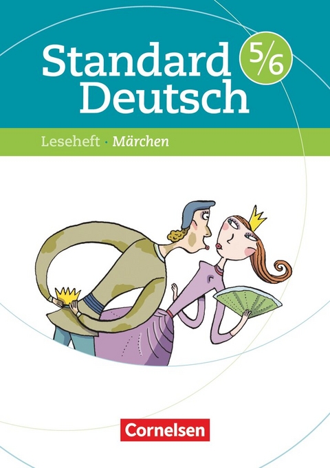 Standard Deutsch - 5./6. Schuljahr - Heike Seyfarth