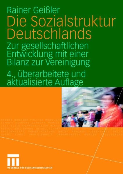 Die Sozialstruktur Deutschlands - Rainer Gei&szlig;ler